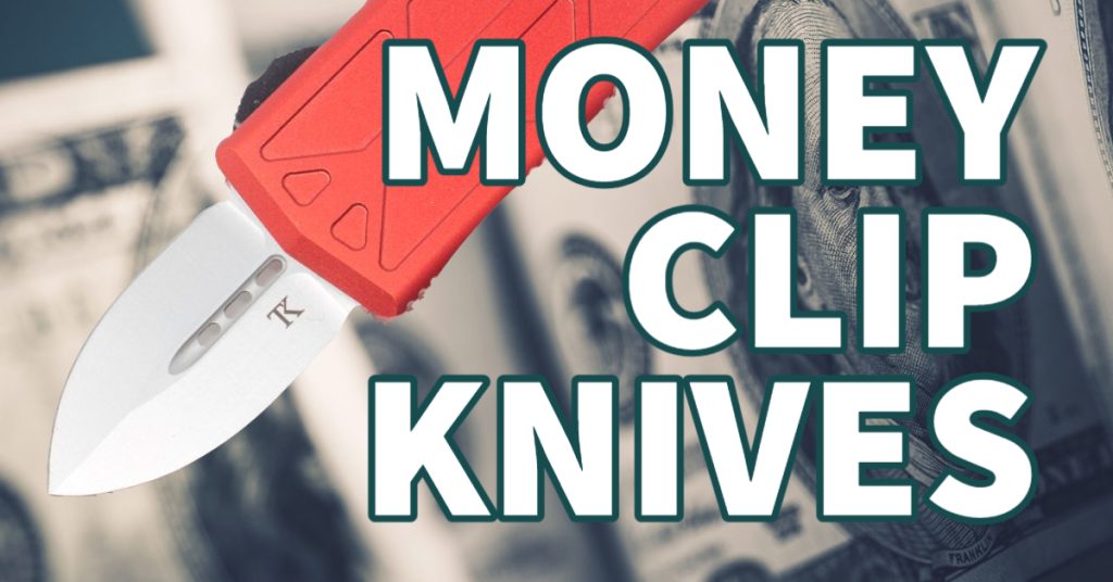 Money Clip Knives